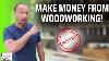 3 Woodworking Projects That Sell Fast Make Money From Woodworking